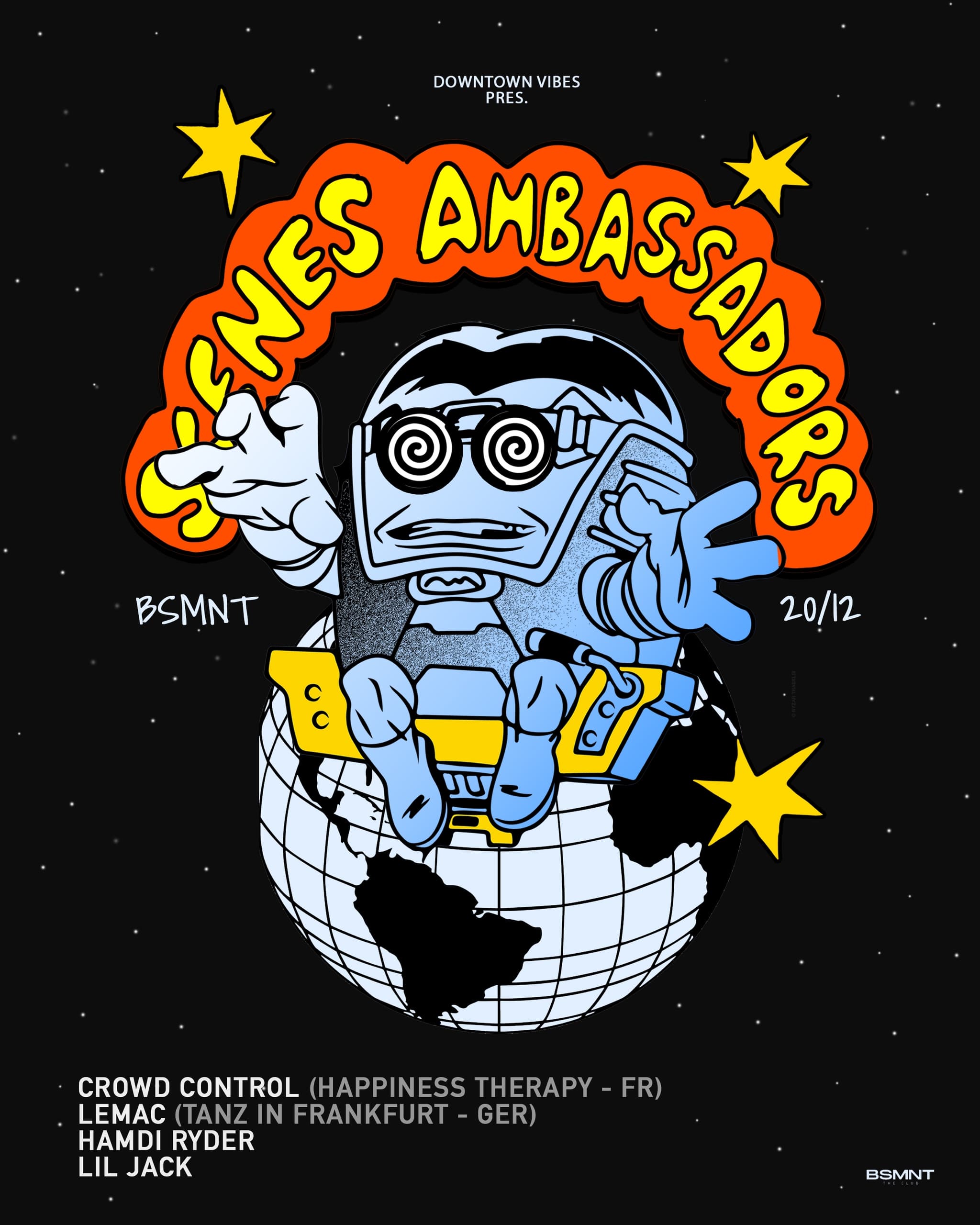 Downtown Vibes Pres. Scenes Ambassadors poster